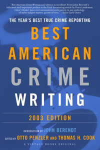 Best American Crime Writing: 2003 Edition