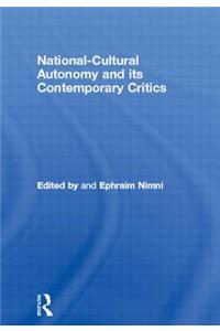 National-Cultural Autonomy and Its Contemporary Critics