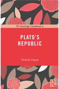 Routledge Guidebook to Plato's Republic