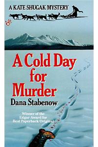 A Cold Day for Murder