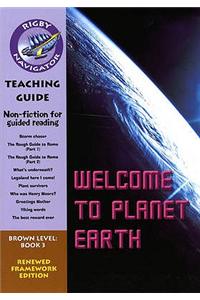Navigator FWK: Welcome to Planet Earth Teaching Guide