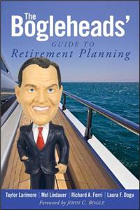 The Bogleheads' Guide to Retirement Planning