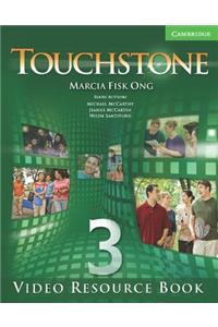 Touchstone 3 Video Resource Book