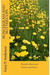 Bunchgrass and Buttercups