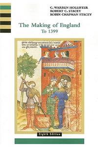 The Making of England: To 1399, Volume 1
