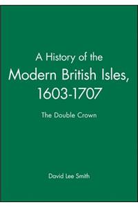 History of The Modern British Isles