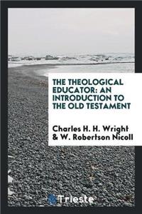 The Theological Educator
