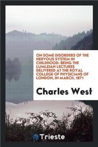 On Some Disorders of the Nervous System in Childhood
