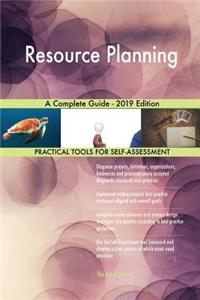 Resource Planning A Complete Guide - 2019 Edition