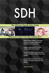 SDH The Ultimate Step-By-Step Guide