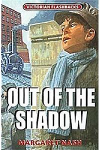 Out of the Shadow