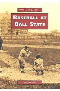 Baseball at Ball State