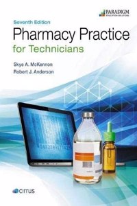 Pharmacy Practice for Technicians