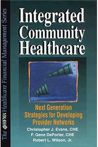 Integrated Healthcare Delivery