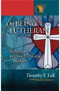On Being Lutheran