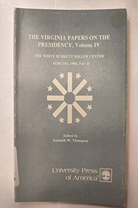 The Virginia Papers on the Presidency