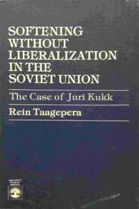 Softening without Liberalization in the Soviet Union