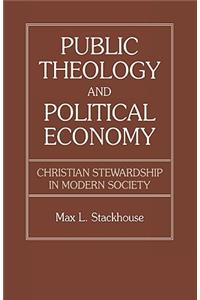 Public Theology and Political Economy