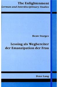 Lessing ALS Wegbereiter Der Emanzipation Der Frau