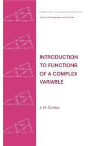Introduction to Functions of a Complex Variable