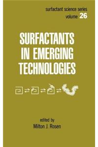 Surfactants in Emerging Technology