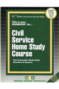 CIVIL SERVICE HOME STUDY COURSE