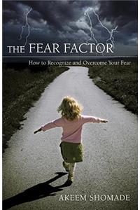 The Fear Factor