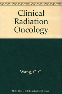 Clinical Radiation Oncology