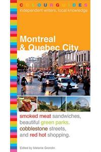 Montreal and Quebec City Colourguide