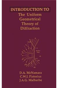 Introduction to the Uniform Geometrical Theory of Diffraction