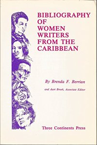 Bibliography of Women Writers from the Caribbean: 1831-1986