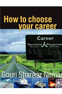 How to Choose Your Career