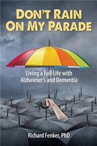 Don't Rain on My Parade