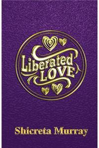 Liberated Love
