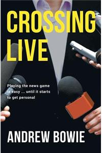 Crossing Live