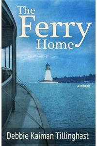 The Ferry Home