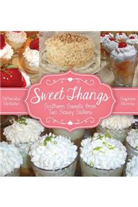 Sweet Thangs