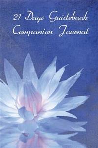 21 Days Guidebook Companion Journal