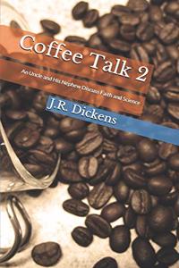 Coffee Talk 2