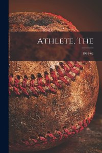 Athlete, The; 1961-62