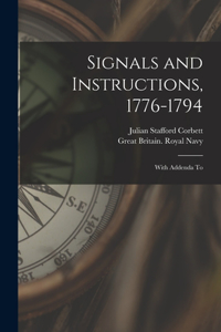 Signals and Instructions, 1776-1794