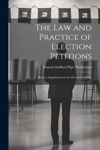 Law and Practice of Election Petitions