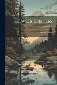 Ovid's Epistles