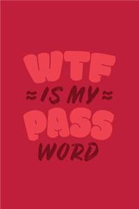 WTF Is My Password
