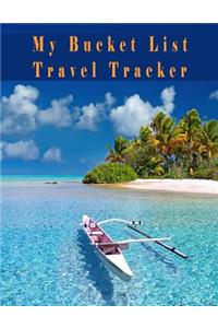 My Bucket List Travel Tracker