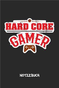 Hard Core Gamer NOTIZBUCH