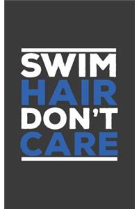 Swim Hair Don't Care