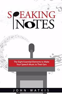Speaking Notes