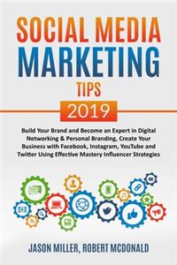 Social Media Marketing Tips 2019