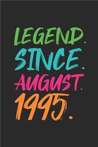 Legend Since August 1995